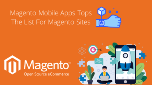 Magento Mobile Apps